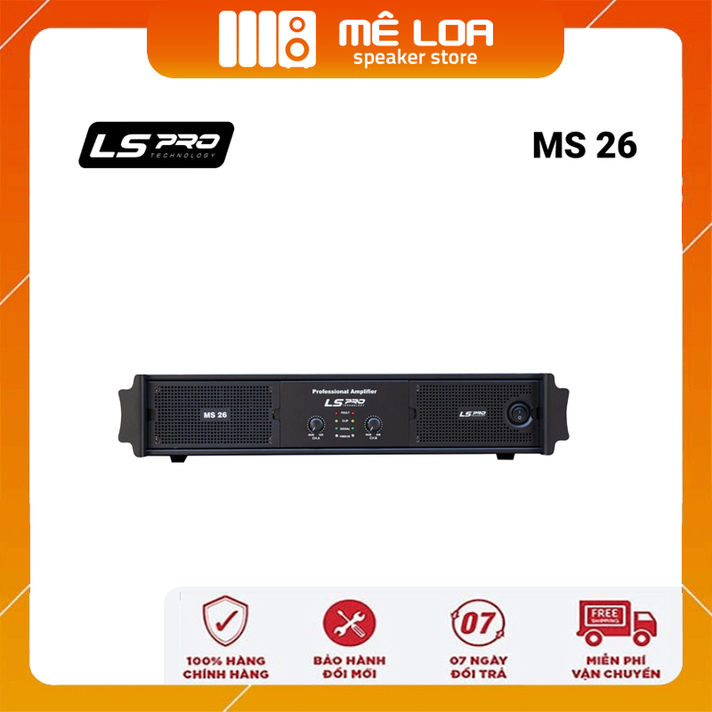 BỘ ĐẨY CÔNG SUẤT LSPro MS-26