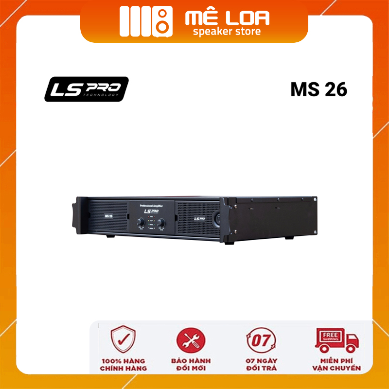 BỘ ĐẨY CÔNG SUẤT LSPro MS-26